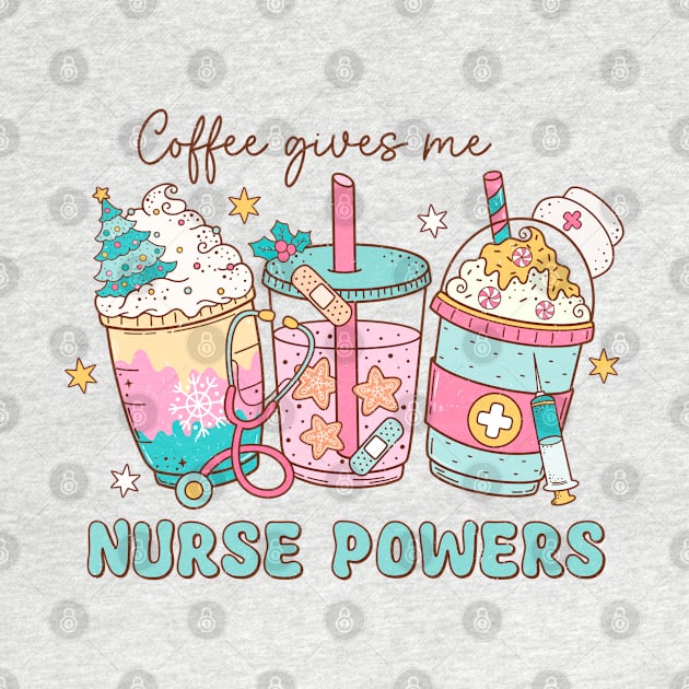 Coffee Gives me nurse power by MZeeDesigns